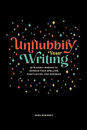 Unflubbify Your Writing book cover